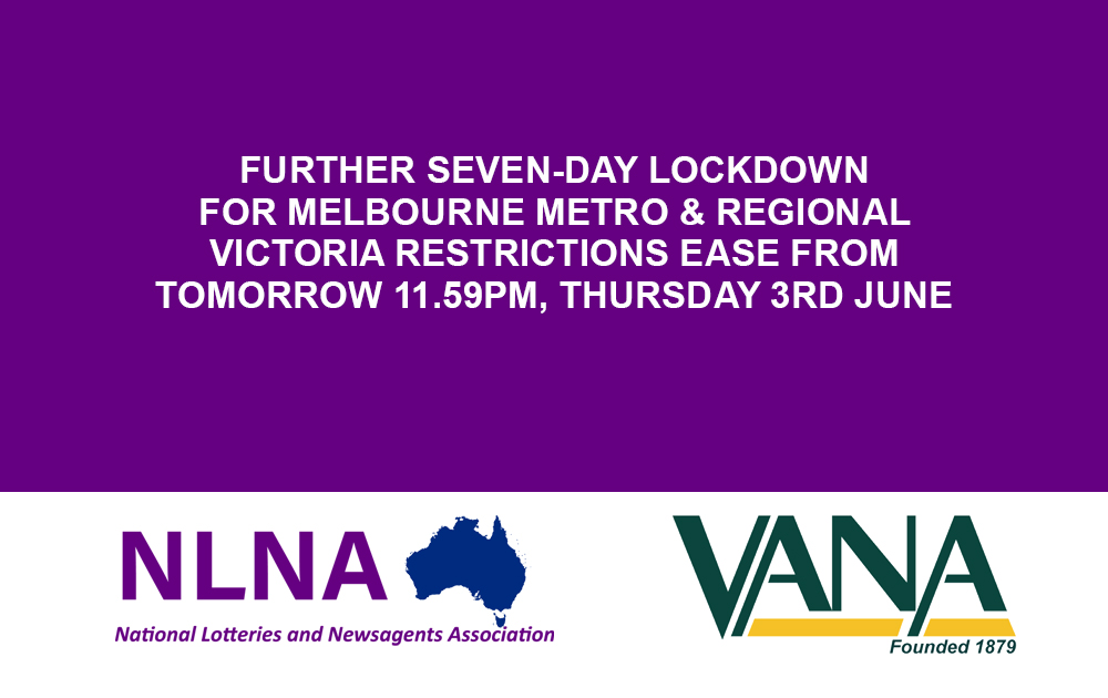 Further seven-day lockdown for Melbourne metro & Regional Victoria restrictions ease from tomorrow 11.59pm, Thursday 3rd June